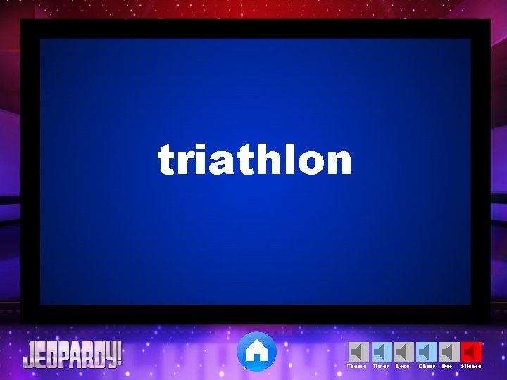 triathlon Theme Timer Lose Cheer Boo Silence 