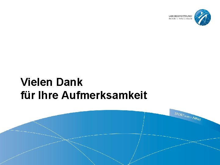 Vielen Dank für Ihre Aufmerksamkeit 18 | „Sicherheit im DSA “ 2021 