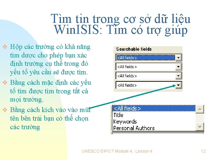 Tìm tin trong cơ sở dữ liệu Win. ISIS: Tìm có trợ giúp v