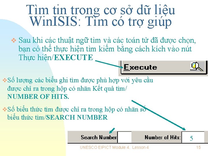 Tìm tin trong cơ sở dữ liệu Win. ISIS: Tìm có trợ giúp v