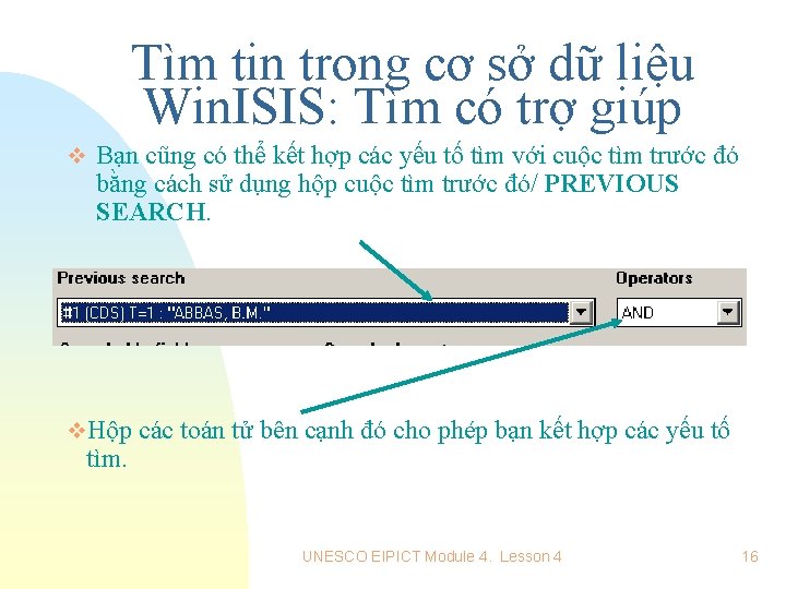 Tìm tin trong cơ sở dữ liệu Win. ISIS: Tìm có trợ giúp v