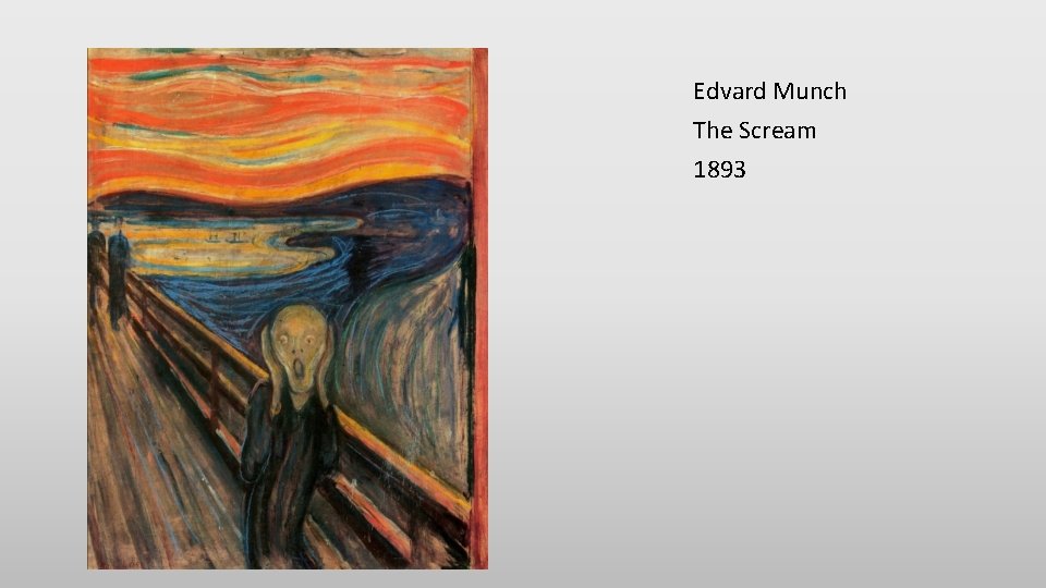 Edvard Munch The Scream 1893 