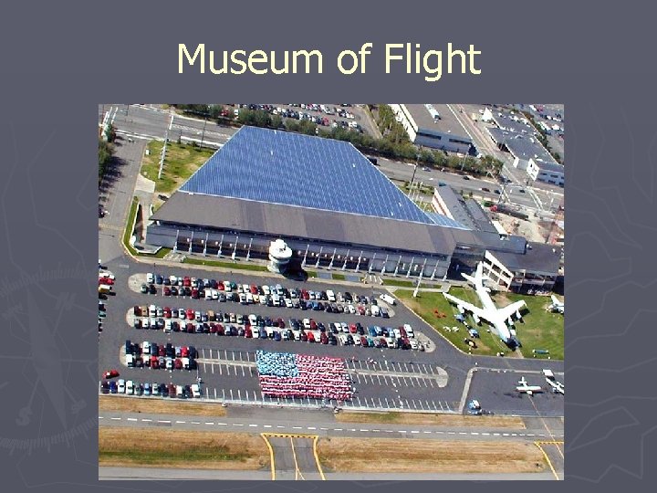 Museum of Flight 