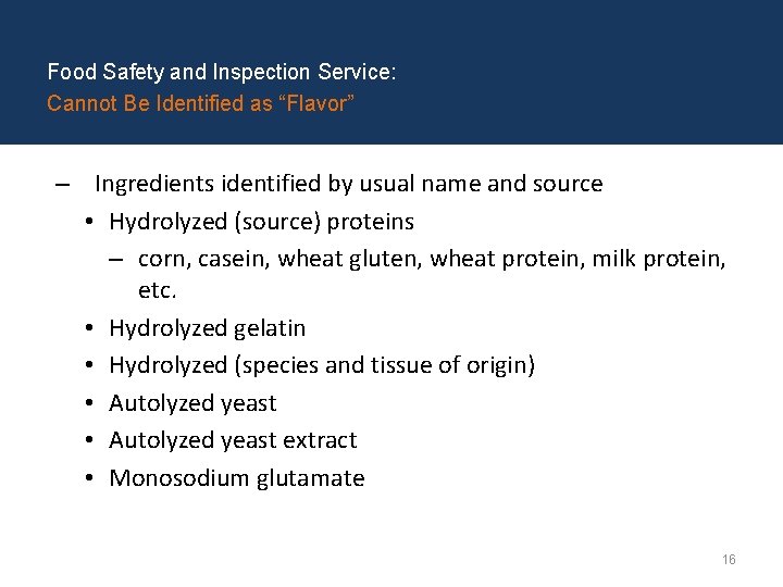Food Safety and Inspection Service: Cannot Be Identified as “Flavor” – Ingredients identified by