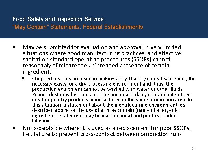 Food Safety and Inspection Service: “May Contain” Statements: Federal Establishments § May be submitted