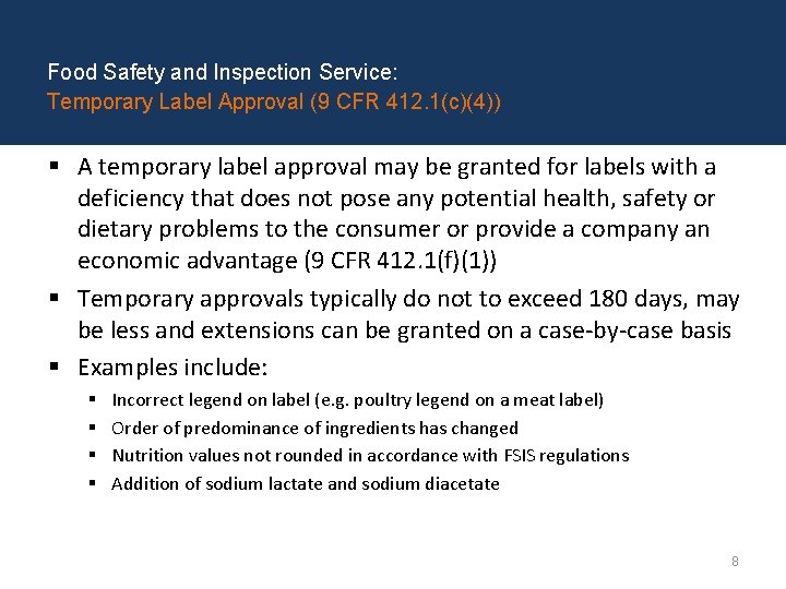 Food Safety and Inspection Service: Temporary Label Approval (9 CFR 412. 1(c)(4)) § A