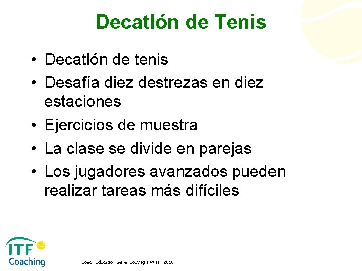 Decatlón de Tenis • Decatlón de tenis • Desafía diez destrezas en diez estaciones