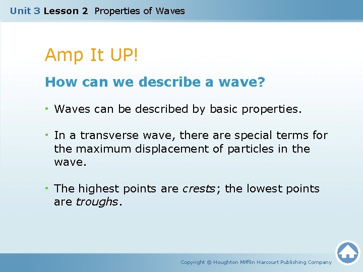 Unit 3 Lesson 2 Properties of Waves Amp It UP! How can we describe