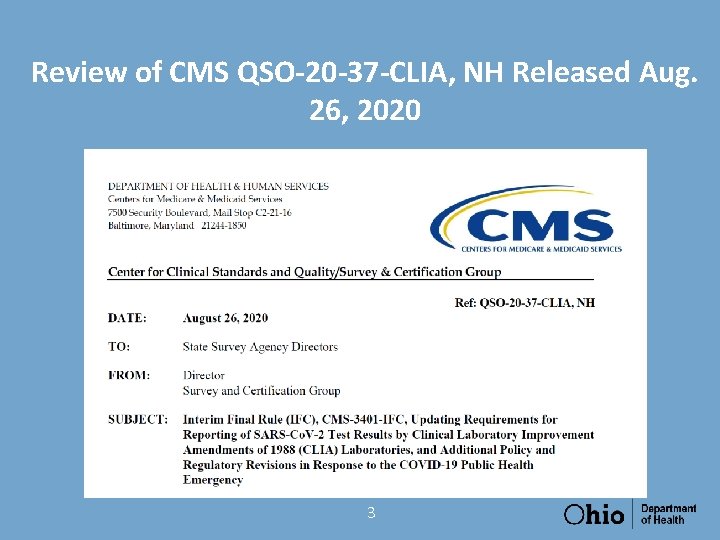 Review of CMS QSO-20 -37 -CLIA, NH Released Aug. 26, 2020 3 