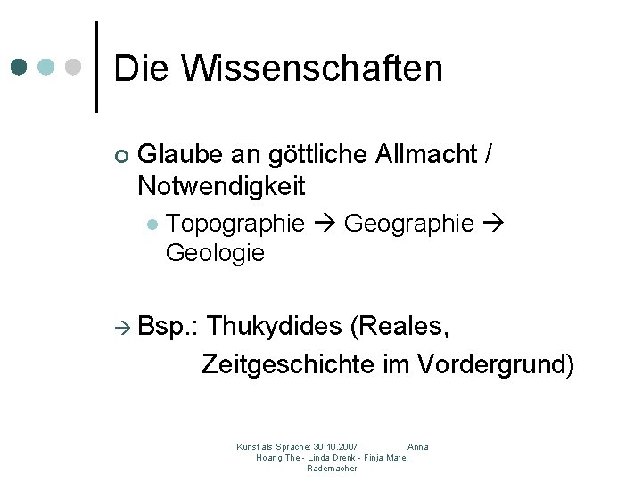 Die Wissenschaften ¢ Glaube an göttliche Allmacht / Notwendigkeit l Topographie Geologie Bsp. :