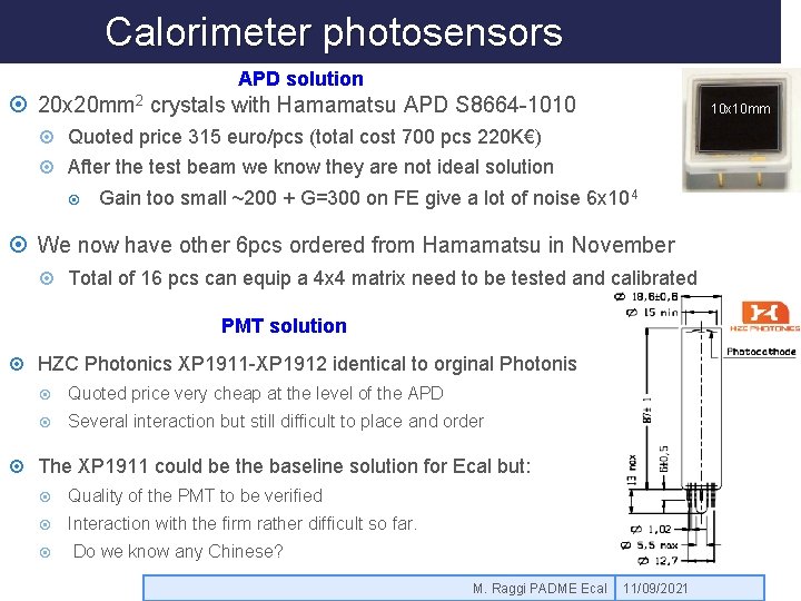 Calorimeter photosensors APD solution 20 x 20 mm 2 crystals with Hamamatsu APD S
