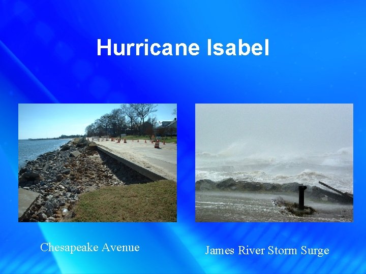 Hurricane Isabel Chesapeake Avenue James River Storm Surge 