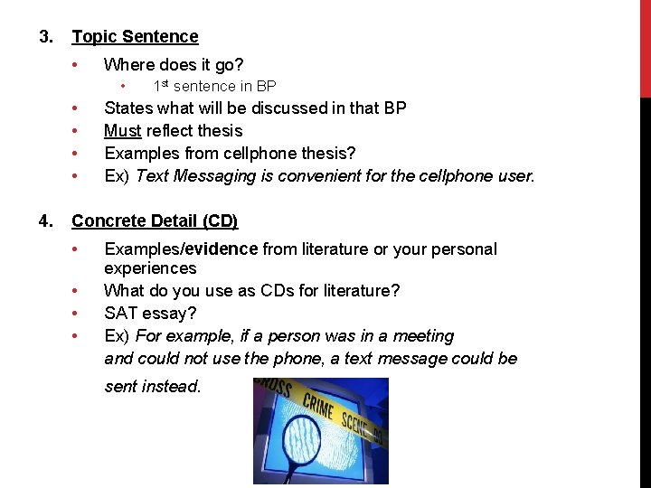 3. Topic Sentence • Where does it go? • • • 4. 1 st 3. Topic Sentence • Where does it go? • • • 4. 1 st
