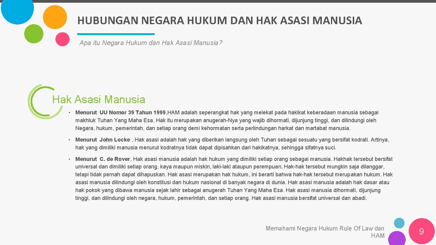 HUBUNGAN NEGARA HUKUM DAN HAK ASASI MANUSIA Apa itu Negara Hukum dan Hak Asasi