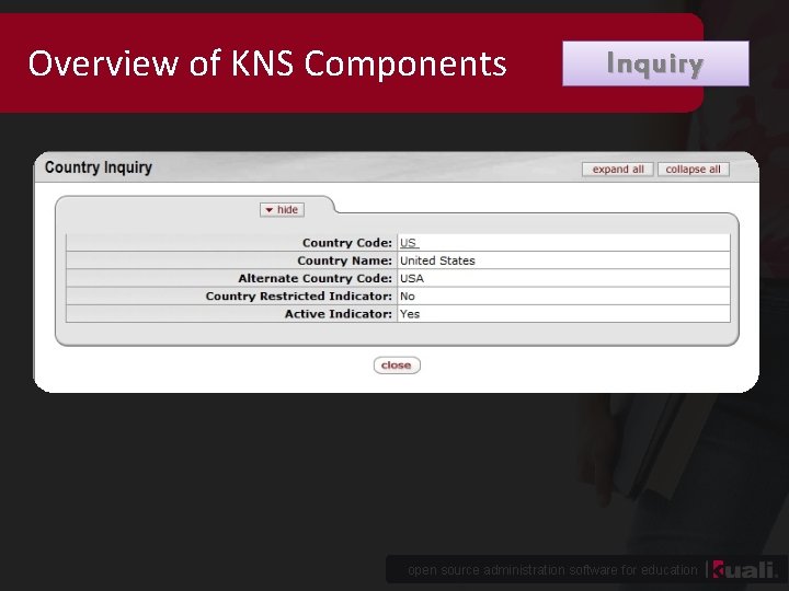 Overview of KNS Components Inquiry open source administration software for education 