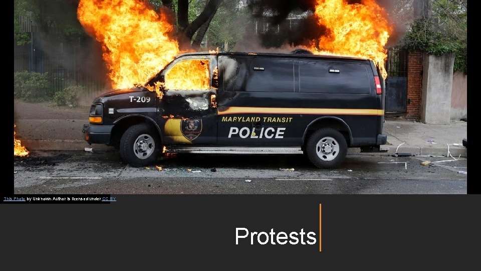 This Photo by Unknown Author is licensed under CC BY Protests 