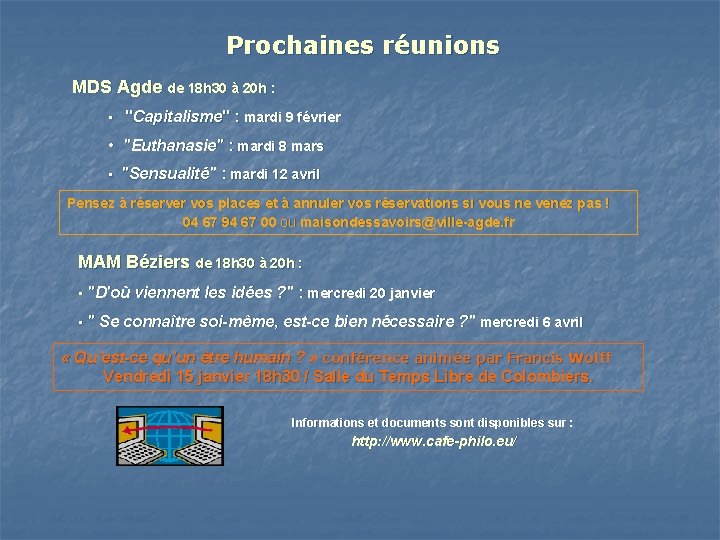 Prochaines réunions MDS Agde de 18 h 30 à 20 h : • "Capitalisme"