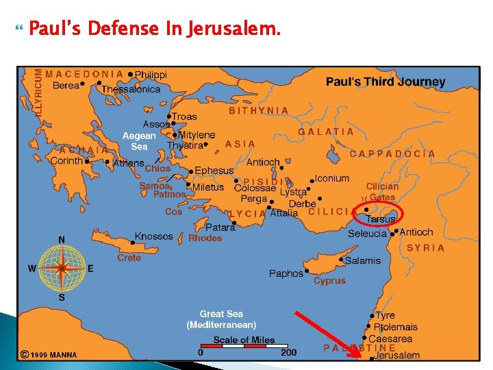  Paul’s Defense In Jerusalem. 