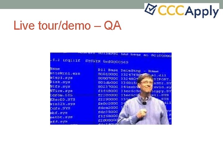 Live tour/demo – QA 