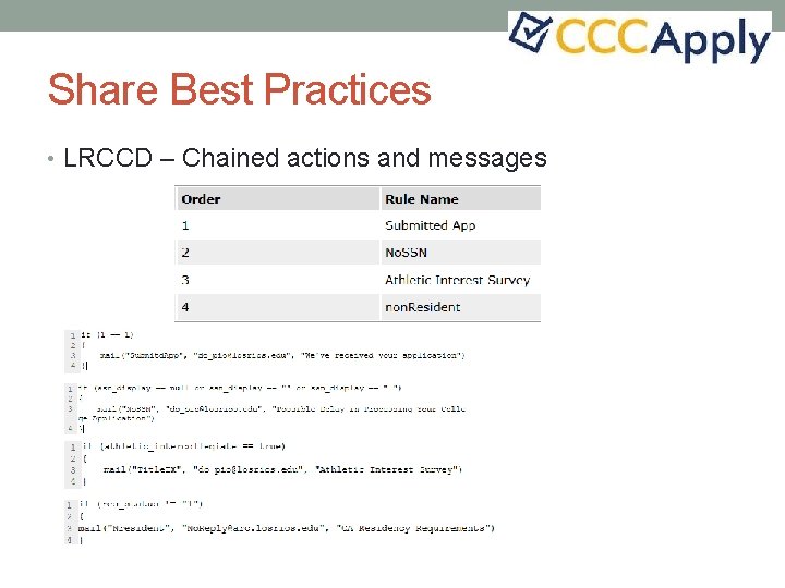 Share Best Practices • LRCCD – Chained actions and messages 