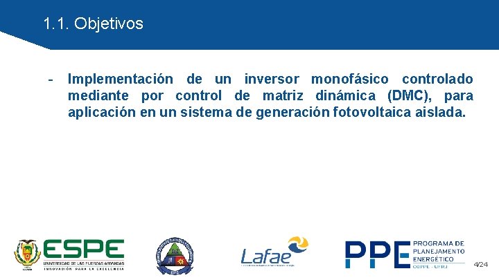 1. 1. Objetivos - Implementación de un inversor monofásico controlado mediante por control de