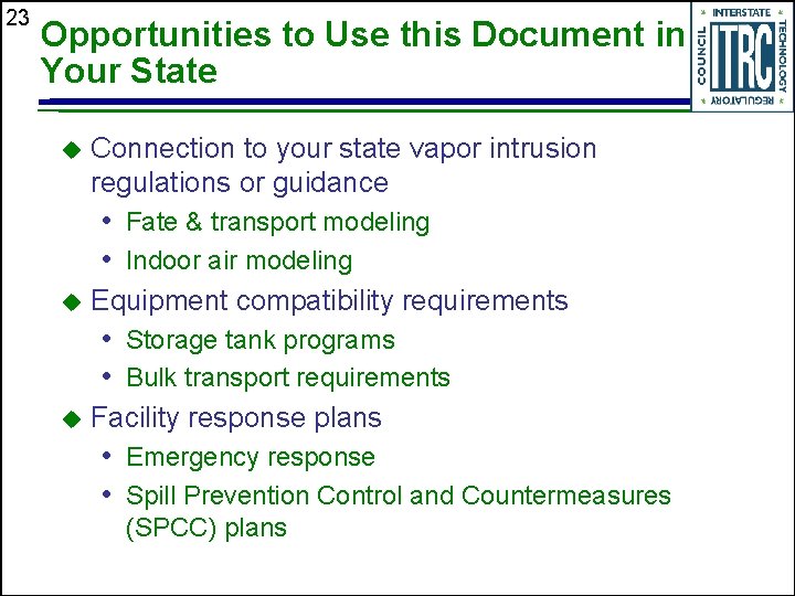 23 Opportunities to Use this Document in Your State u Connection to your state