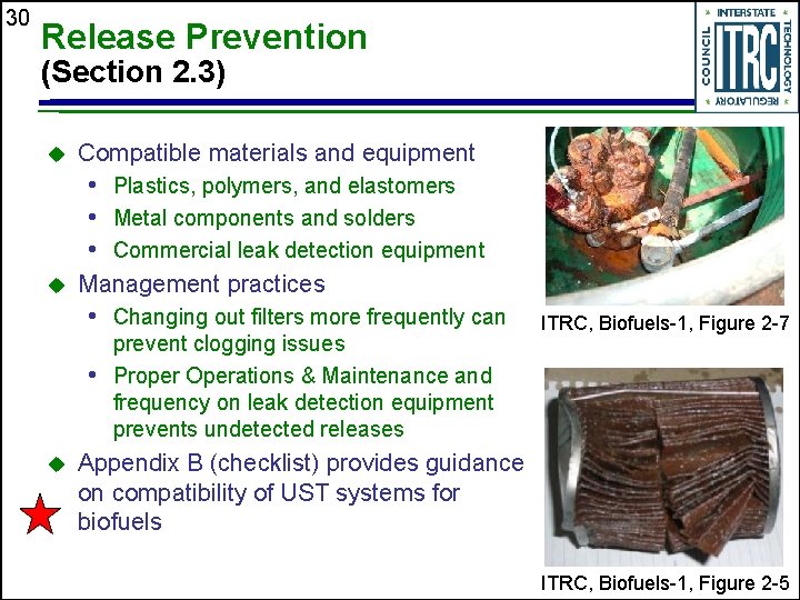 30 Release Prevention (Section 2. 3) u Compatible materials and equipment • Plastics, polymers,