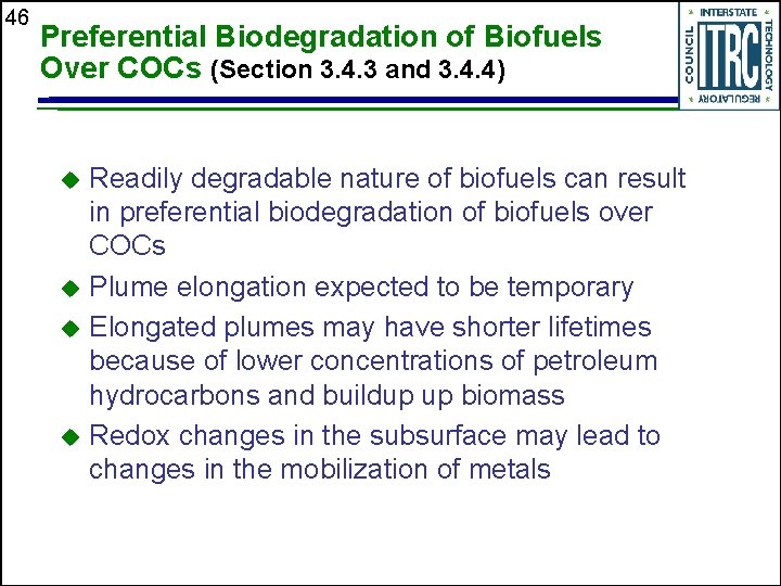 46 Preferential Biodegradation of Biofuels Over COCs (Section 3. 4. 3 and 3. 4.