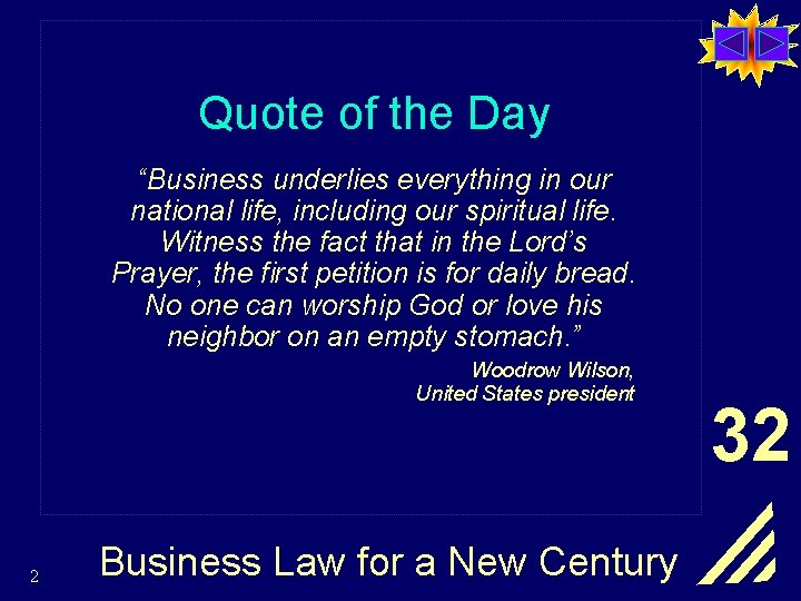Quote of the Day “Business underlies everything in our national life, including our spiritual
