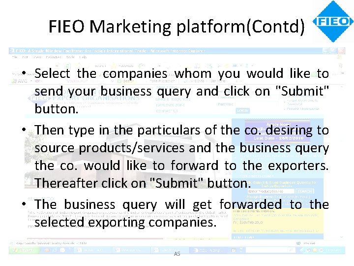 FIEO Marketing platform(Contd) • Select the companies whom you would like to send your