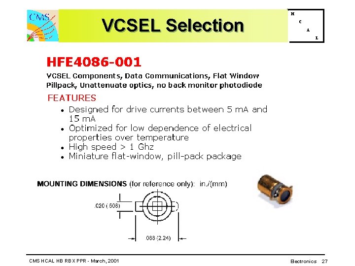 VCSEL Selection CMS HCAL HB RBX PPR - March, 2001 H C A L