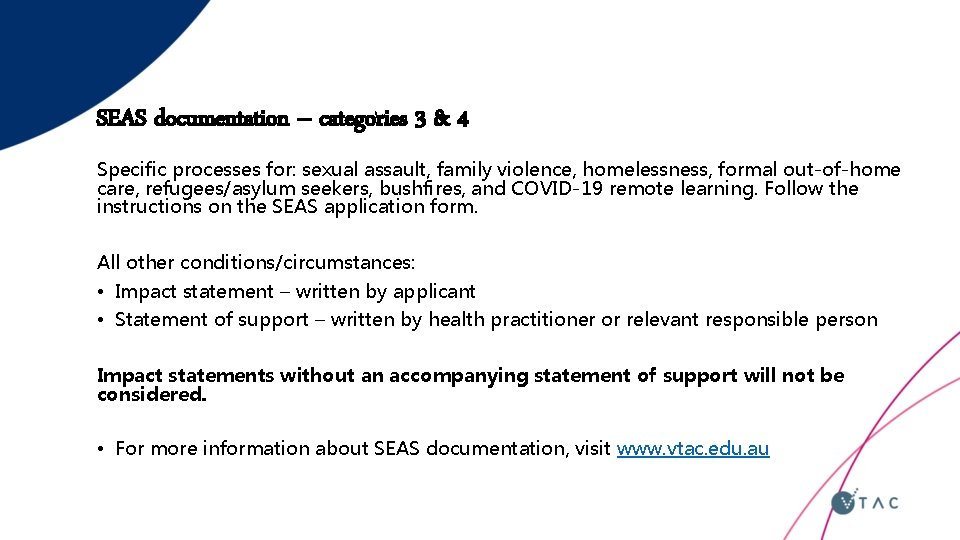 SEAS documentation – categories 3 & 4 Specific processes for: sexual assault, family violence,