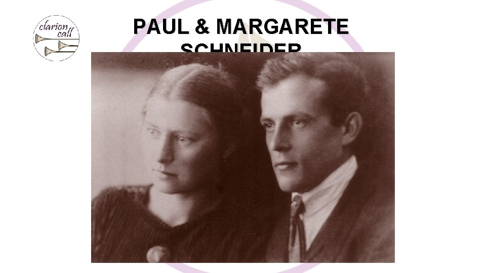 PAUL & MARGARETE SCHNEIDER 