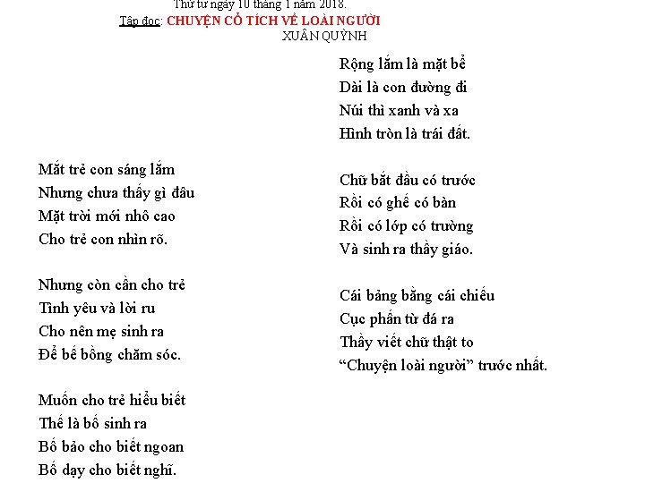 Thứ tư ngày 10 tháng 1 năm 2018. Tập đọc: CHUYỆN CỔ TÍCH VỀ