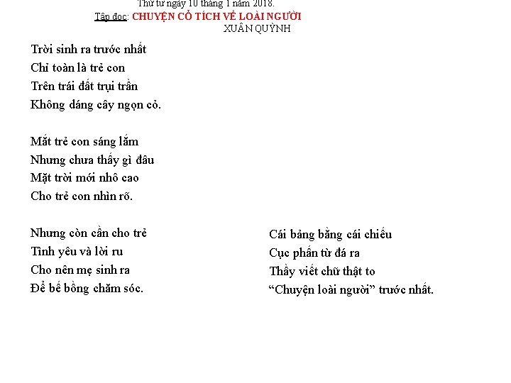 Thứ tư ngày 10 tháng 1 năm 2018. Tập đọc: CHUYỆN CỔ TÍCH VỀ