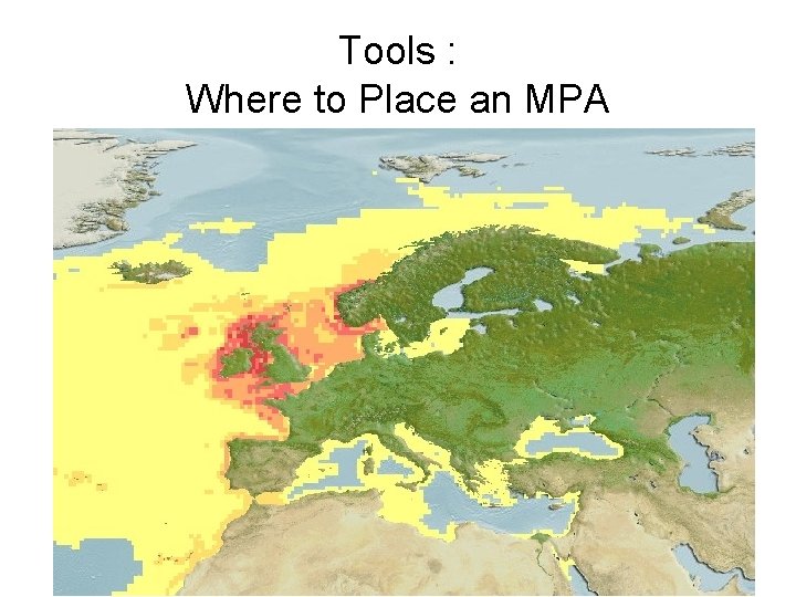 Tools : Where to Place an MPA 