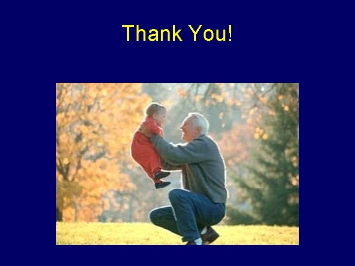 Thank You! Thank You!