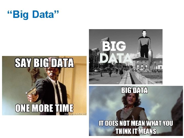 “Big Data” 