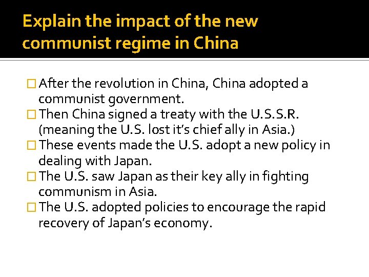 Explain the impact of the new communist regime in China � After the revolution
