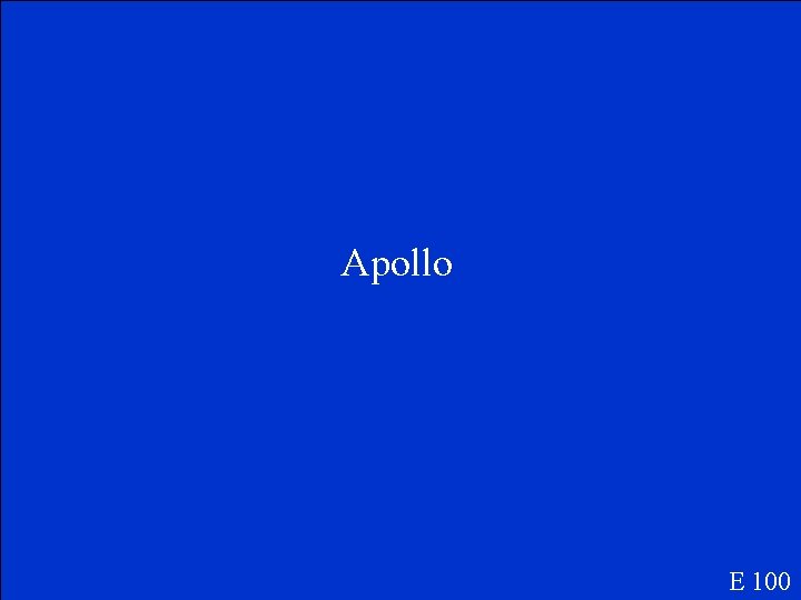 Apollo E 100 