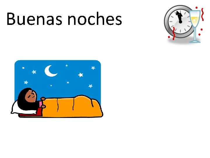 Buenas noches 