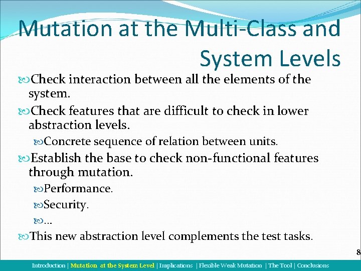 Mutation at the Multi-Class and System Levels Check interaction between all the elements of