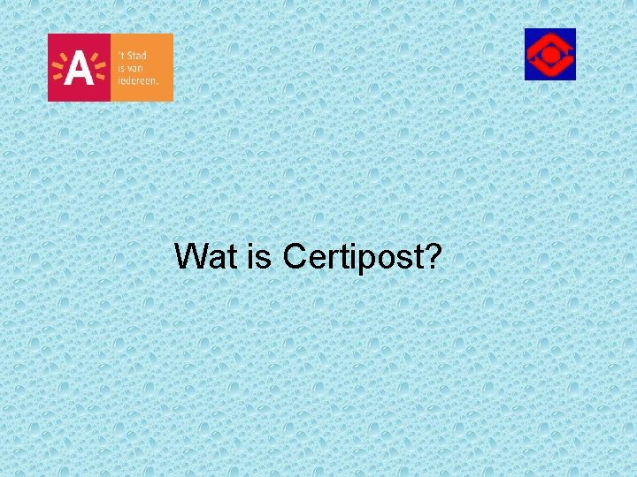 Wat is Certipost? 