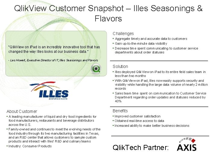 Qlik. View Customer Snapshot – Illes Seasonings & Flavors Challenges “Qlik. View on i.