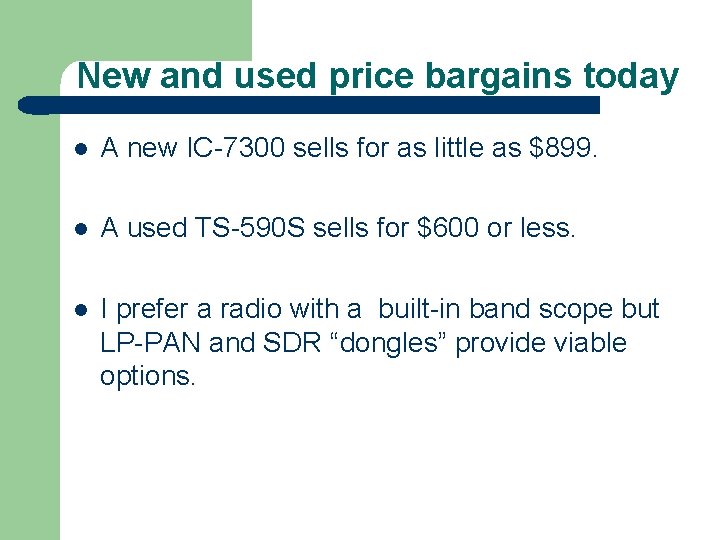 New and used price bargains today l A new IC-7300 sells for as little