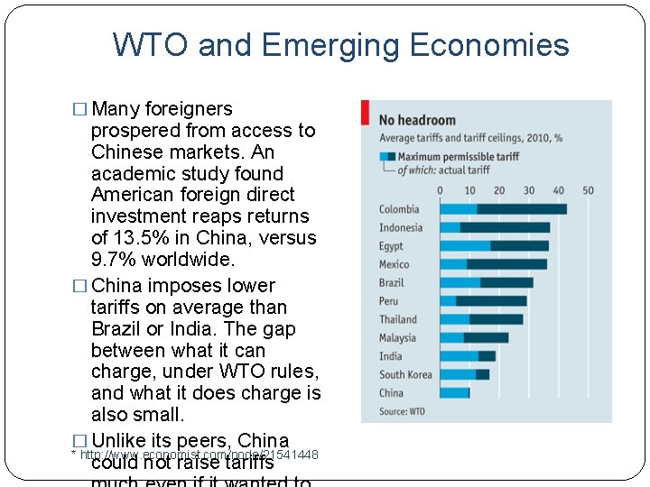 WTO and Emerging Economies � Many foreigners prospered from access to Chinese markets. An WTO and Emerging Economies � Many foreigners prospered from access to Chinese markets. An