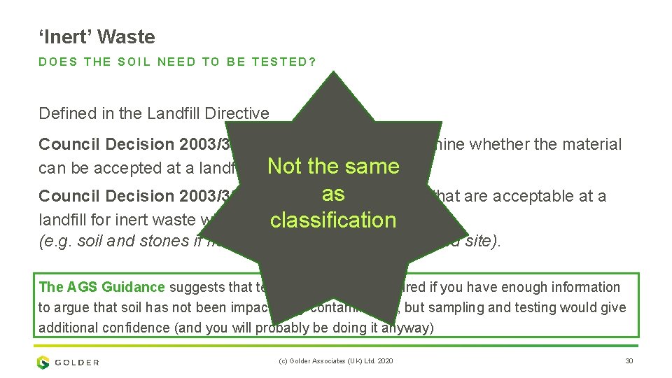 ‘Inert’ Waste DOES THE SOIL NEED TO BE TESTED? Defined in the Landfill Directive
