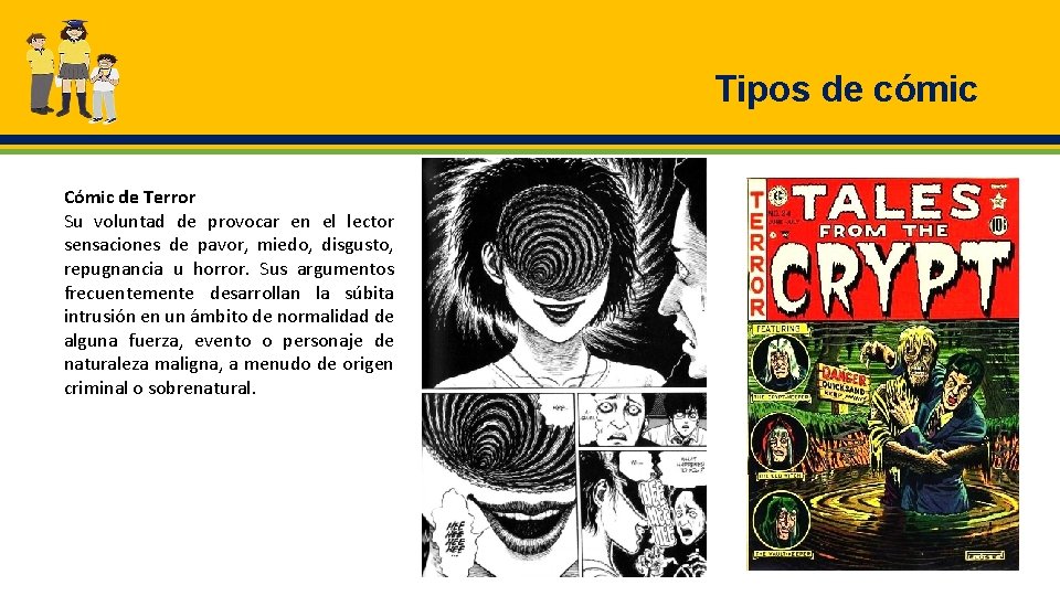 Tipos de cómic Cómic de Terror Su voluntad de provocar en el lector sensaciones