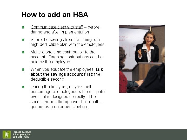 How to add an HSA Communicate clearly to staff – before, during and after