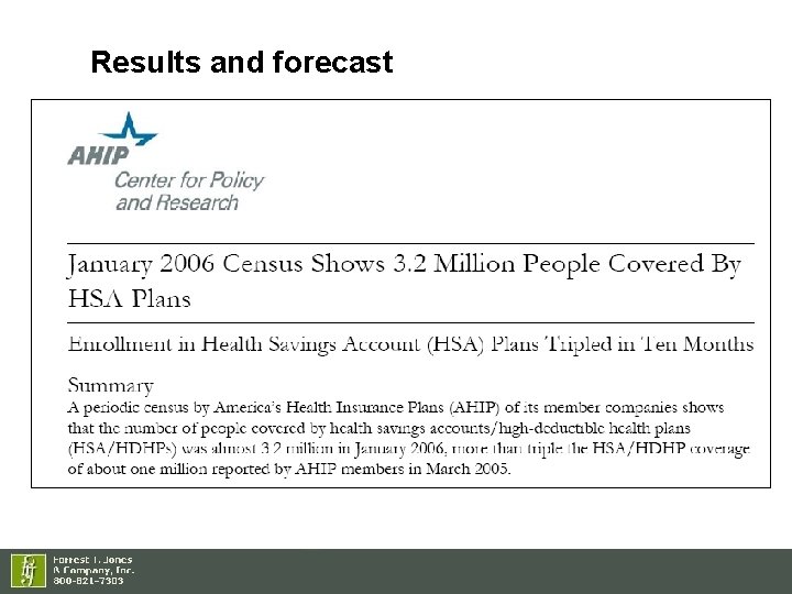 Results and forecast 